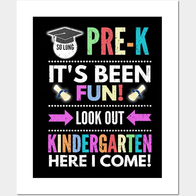 So Long PreK Look Out Kindergarten Here I Come Wall Art by khalid12